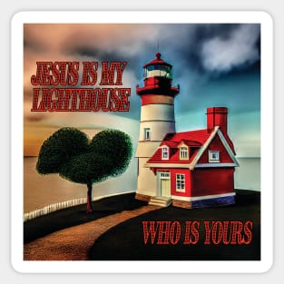 Jesus is My Lighthouse Sticker